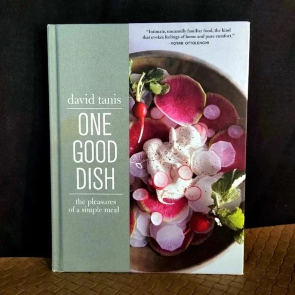 One Good Dish cookbook David Tanis NYT author